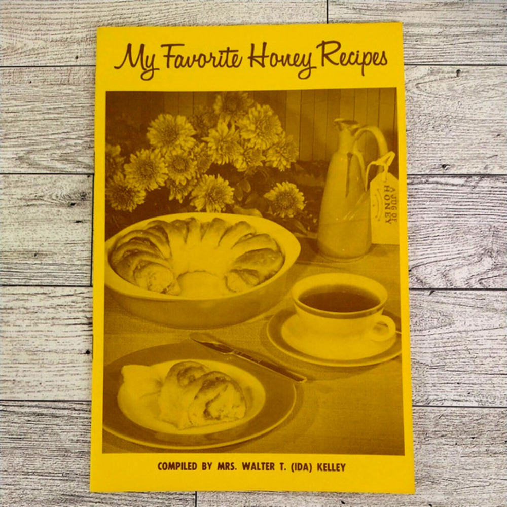 My Favorite Honey‎ Recipes Cookbook by Mrs Walter T (Ida) Kelley Undated Vintage